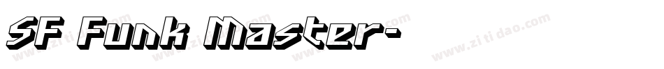 SF Funk Master字体转换